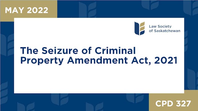 CPD 327 - The Seizure of Criminal Pro...