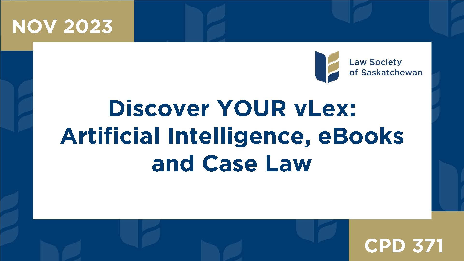 CPD 371 - Discover YOUR vLex: Artificial Intelligence, eBooks and Case Law