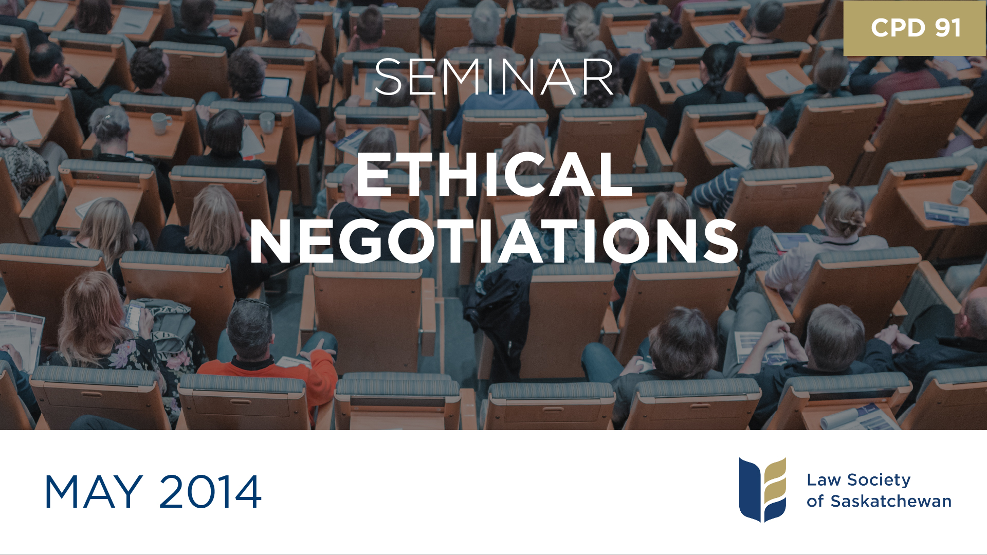 CPD 91 - Ethical Negotiations