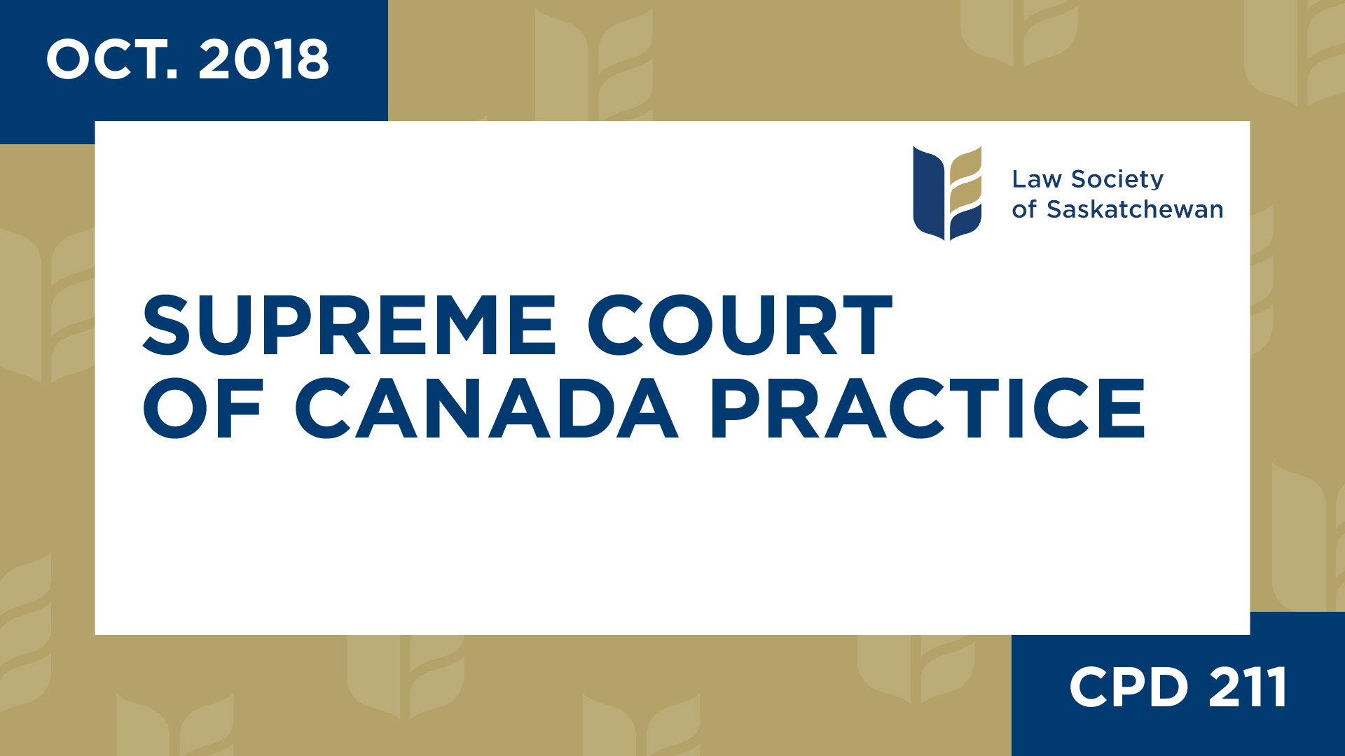 CPD 211 - Supreme Court of Canada Practice