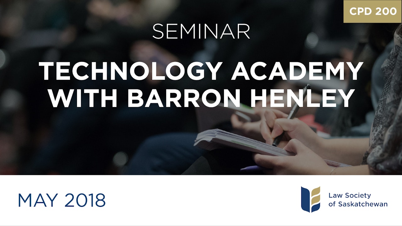 CPD 200 - Technology Academy with Barron Henley