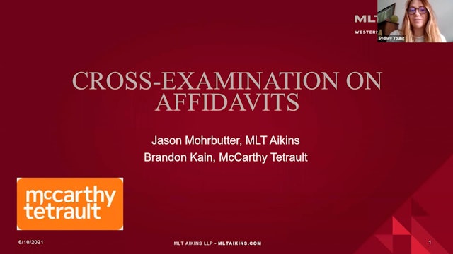 CPD 302 - Cross Examination on Affidavits (Session 4, The Litigator's Seminar))