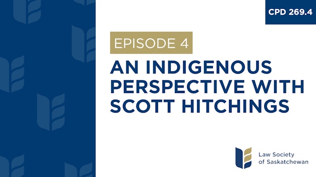 [E4] Considerations_Indigenous Perspective (CPD 269.4, Financing a File Series)