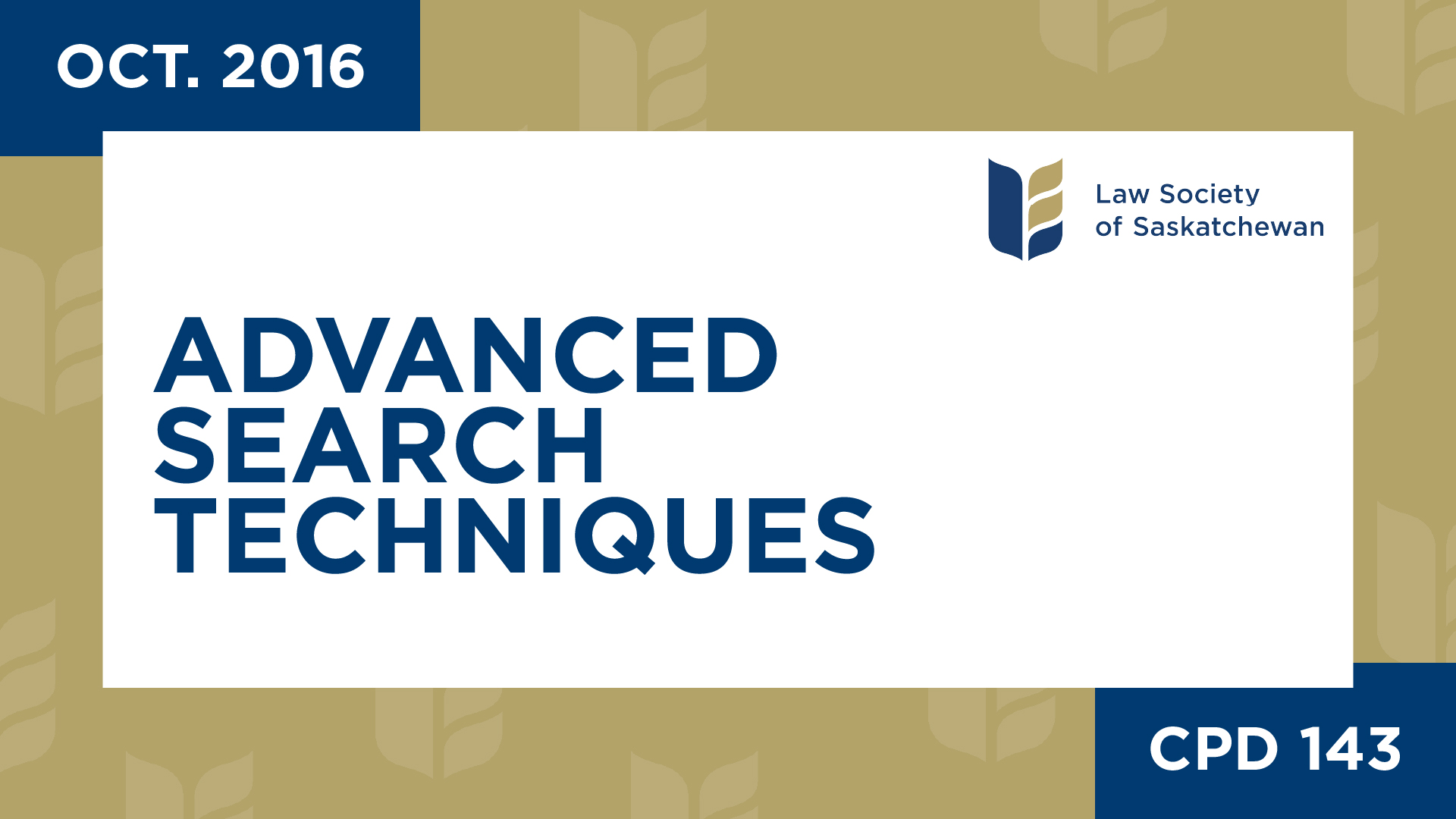 CPD 143 - Advanced Search Techniques Using CanLII and Westlaw