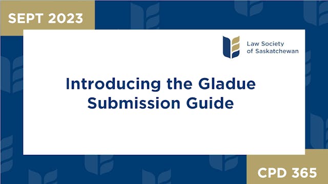 CPD 365 - Introducing the Gladue Subm...
