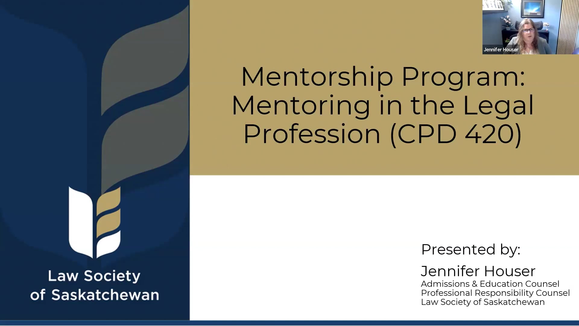 CPD 420 - Law Society Mentorship Program - Mentoring in the legal profession
