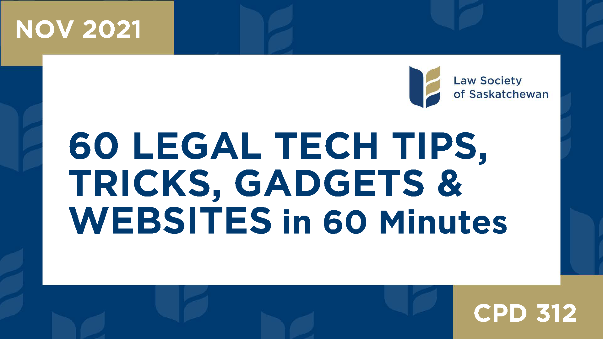 CPD 312 60 Legal Tech Tips, Tricks, Gadgets & Websites in 60 Minutes