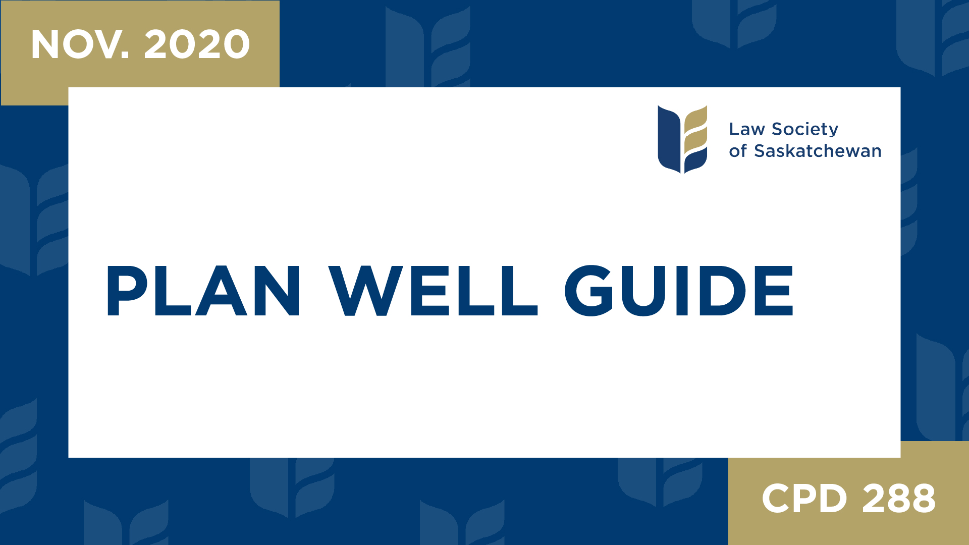 CPD 288 - Plan Well Guide: A tool to support decision-making in serious illness