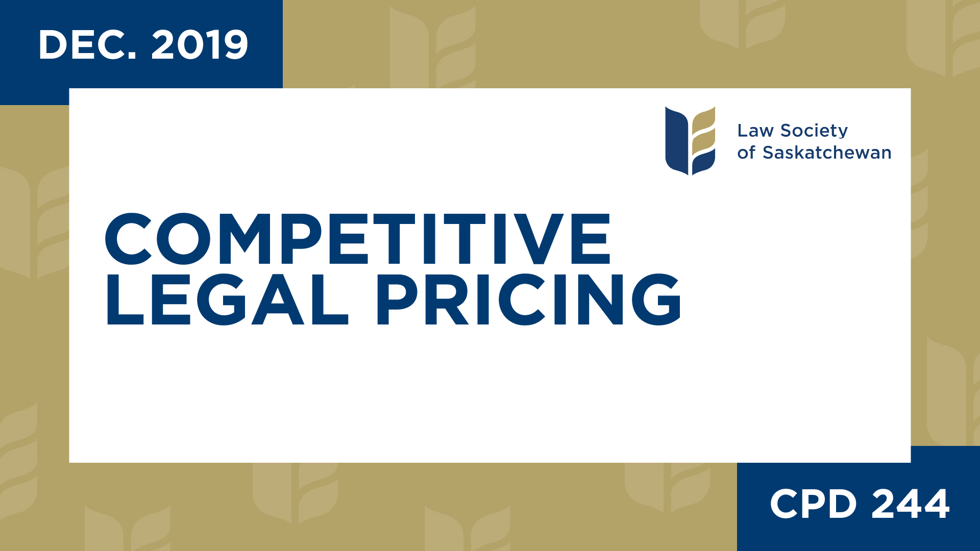 CPD 244 - Competitive Legal Pricing Rise Alternative Fee Arrangement 