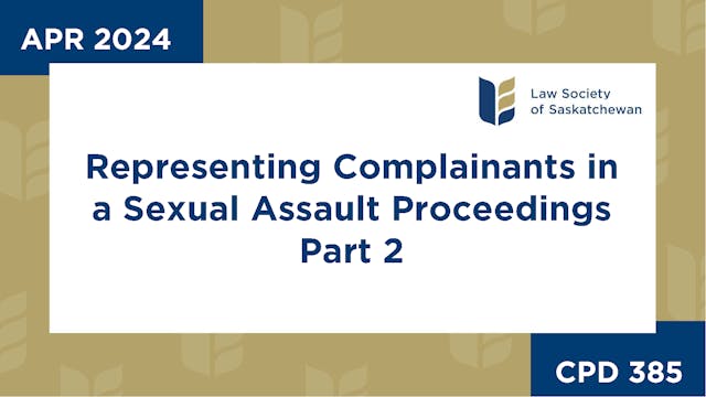 CPD 385 - Representing Complainants i...