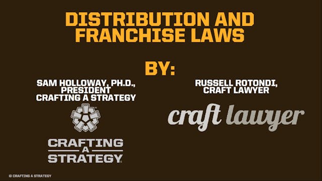 Distribution Franchise Laws for Craft...