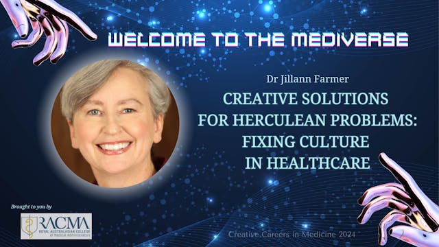 Keynote: Creative Solutions for Herculean problems - Dr Jillann Farmer