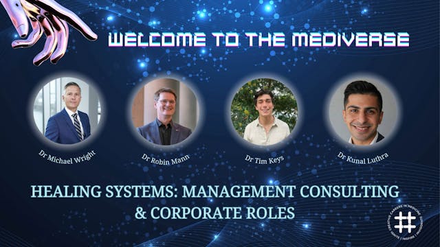 Business Breakout: Healing Systems: Management Consulting & Corporate Roles