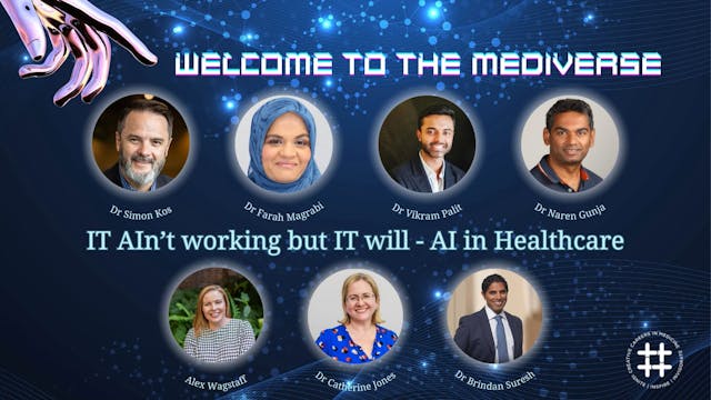 Panel: IT AIn't working but IT will - AI in Healthcare