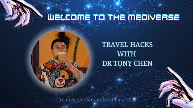 Mainstream Breakout: Travel Hacks - Dr Tony Chen
