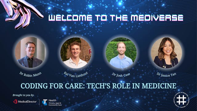 Business Breakout: Coding for Care: Tech's Role in Medicine Today