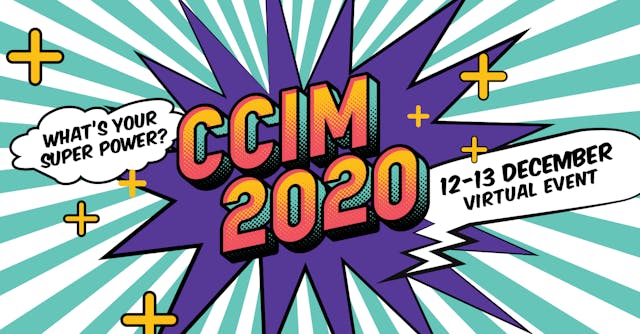 CCIM 2020 Conference: What's your superpower?