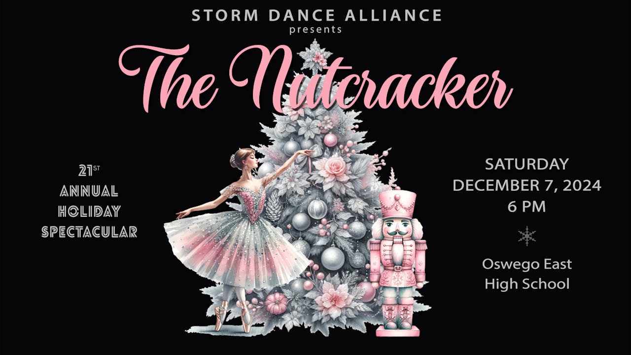 Storm Dance Alliance - The Nutcracker, Dec 7, 2024