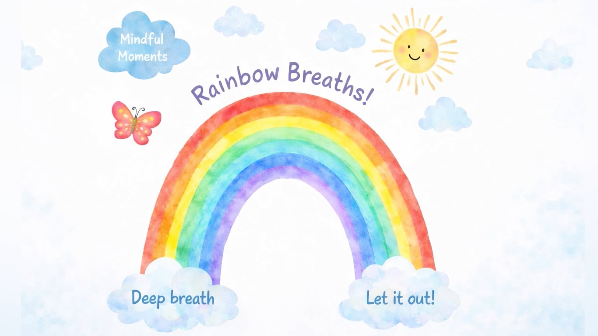 Rainbow Breathing