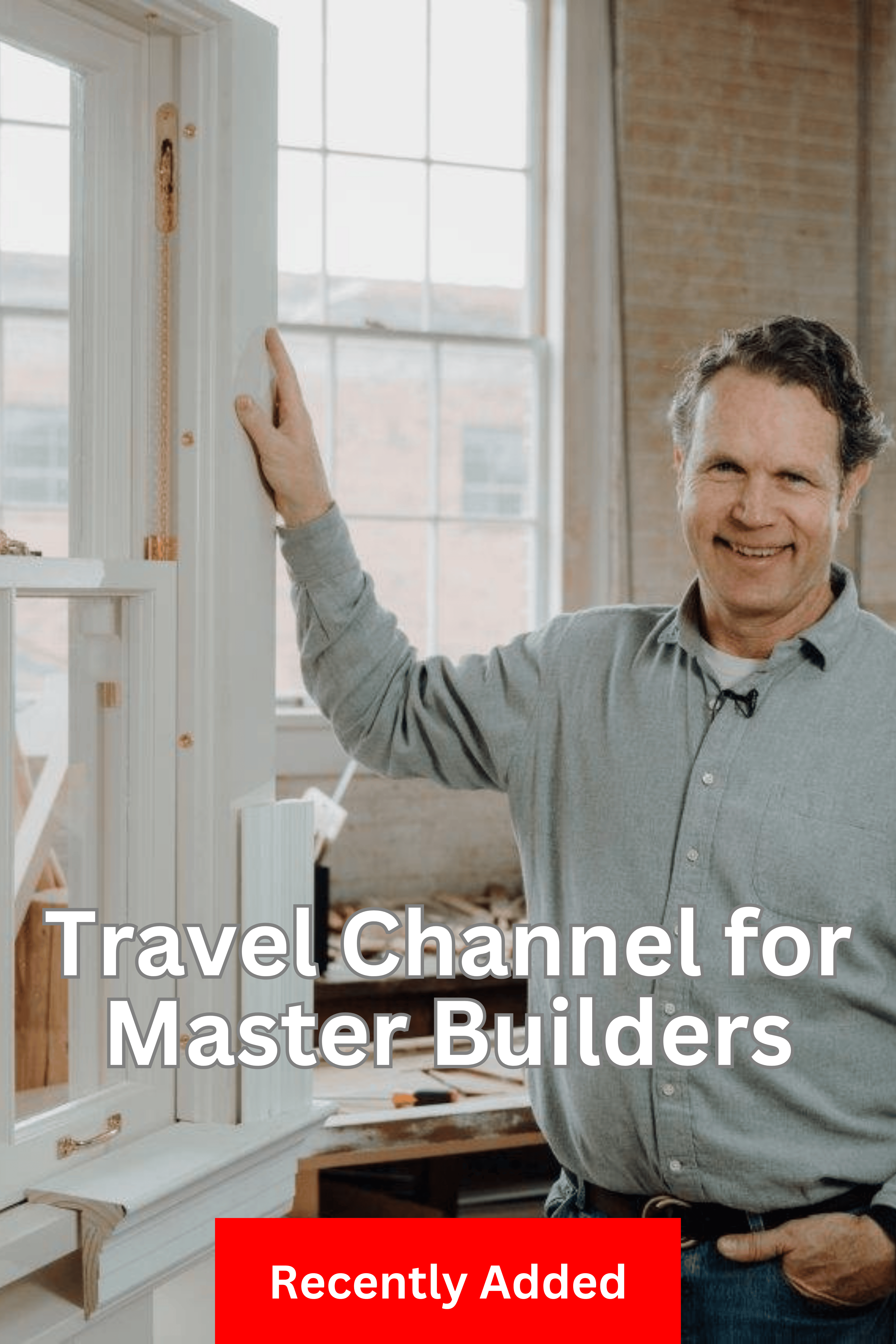 Travel Channel for Master Builders