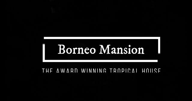S1E5 The Borneo Mansion: An Award Win...