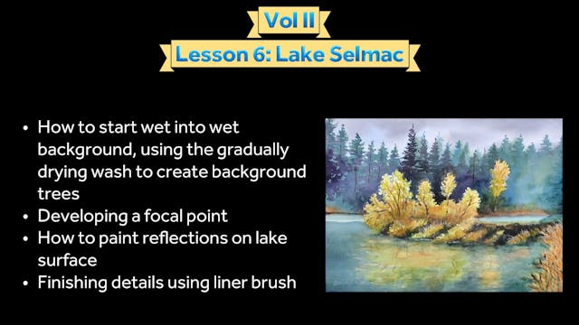 Vol II, Lesson 6: Lake Selmac