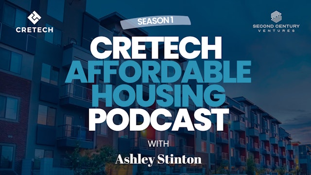 NEW! CREtech Affordable Housing Podcast