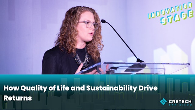 How Quality Of Life and Sustainability Drive Returns