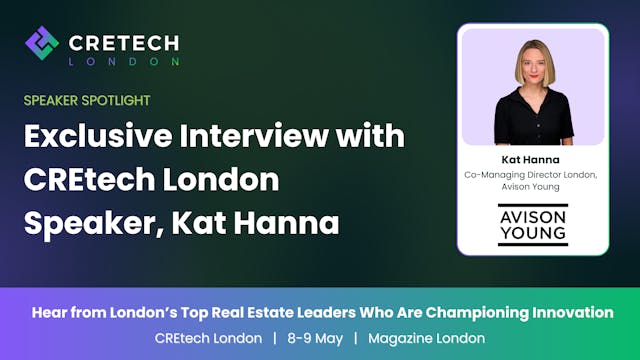 Exclusive Interview with CREtech Lond...