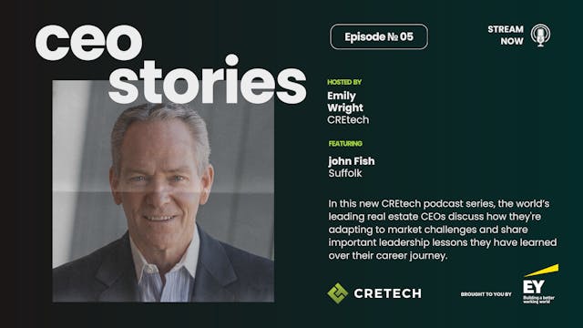 CEO Stories: John Fish, CEO, Suffolk