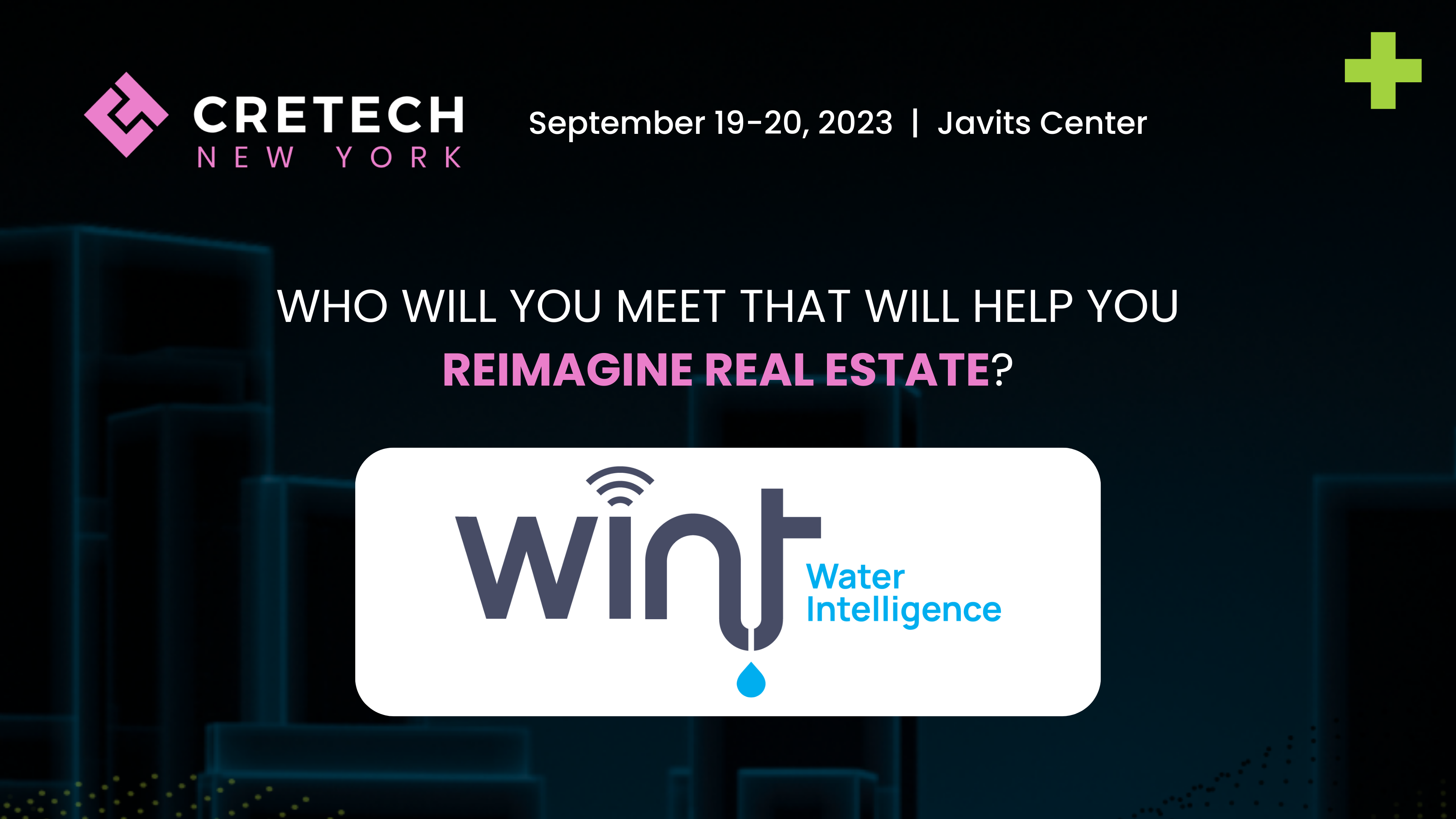 Who You'll Meet at CREtech New York's Expo Hall: WINT Water Intelligence