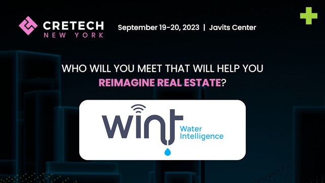 Who You'll Meet at CREtech New York's Expo Hall: WINT Water Intelligence