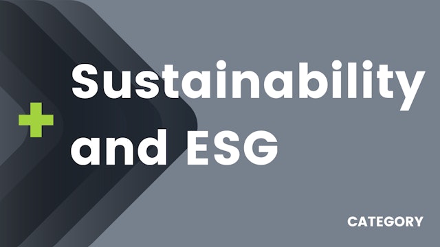 Sustainability and ESG
