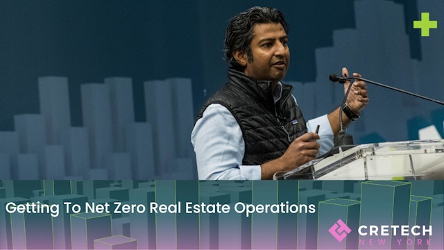 Getting To Net Zero Real Estate Operations