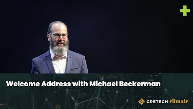 Welcome Address by CREtech Climate CEO, Michael Beckerman