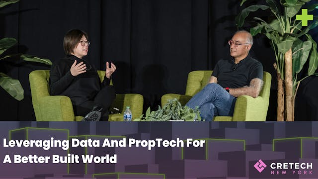 Leveraging Data And PropTech For A Be...