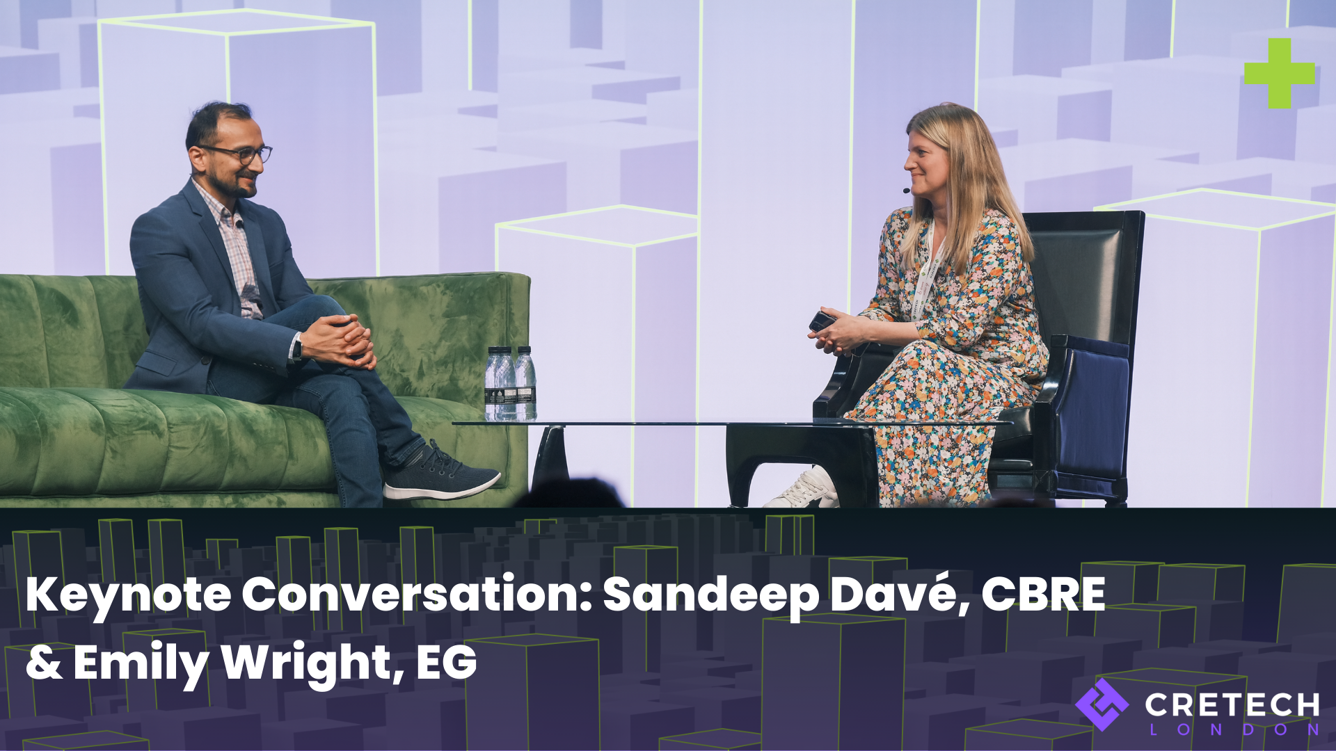 Keynote Conversation: Sandeep Davé, CBRE & Emily Wright, EG