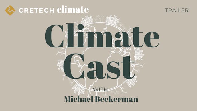 CREtech Climate Cast - Trailer