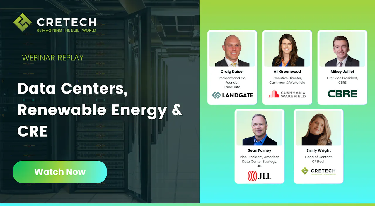 Cre Tech Data Centers, Renewable Energy & CRE - Other - CREtech+