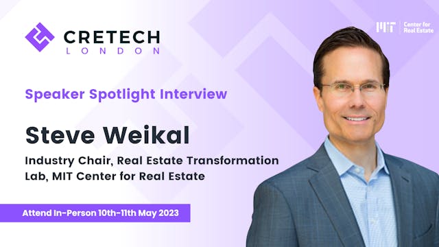 CREtech London 2023 - Speaker Spotlig...