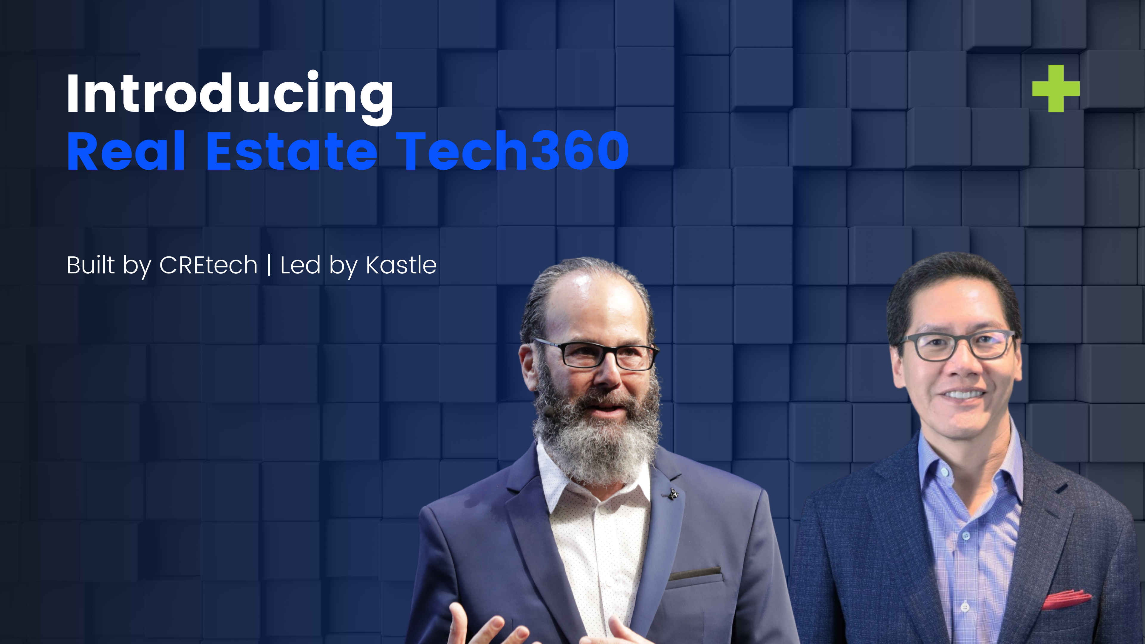 Introducing Real Estate Tech360