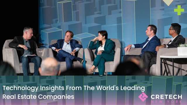 Technology Insights From The World's Leading Real Estate Companies