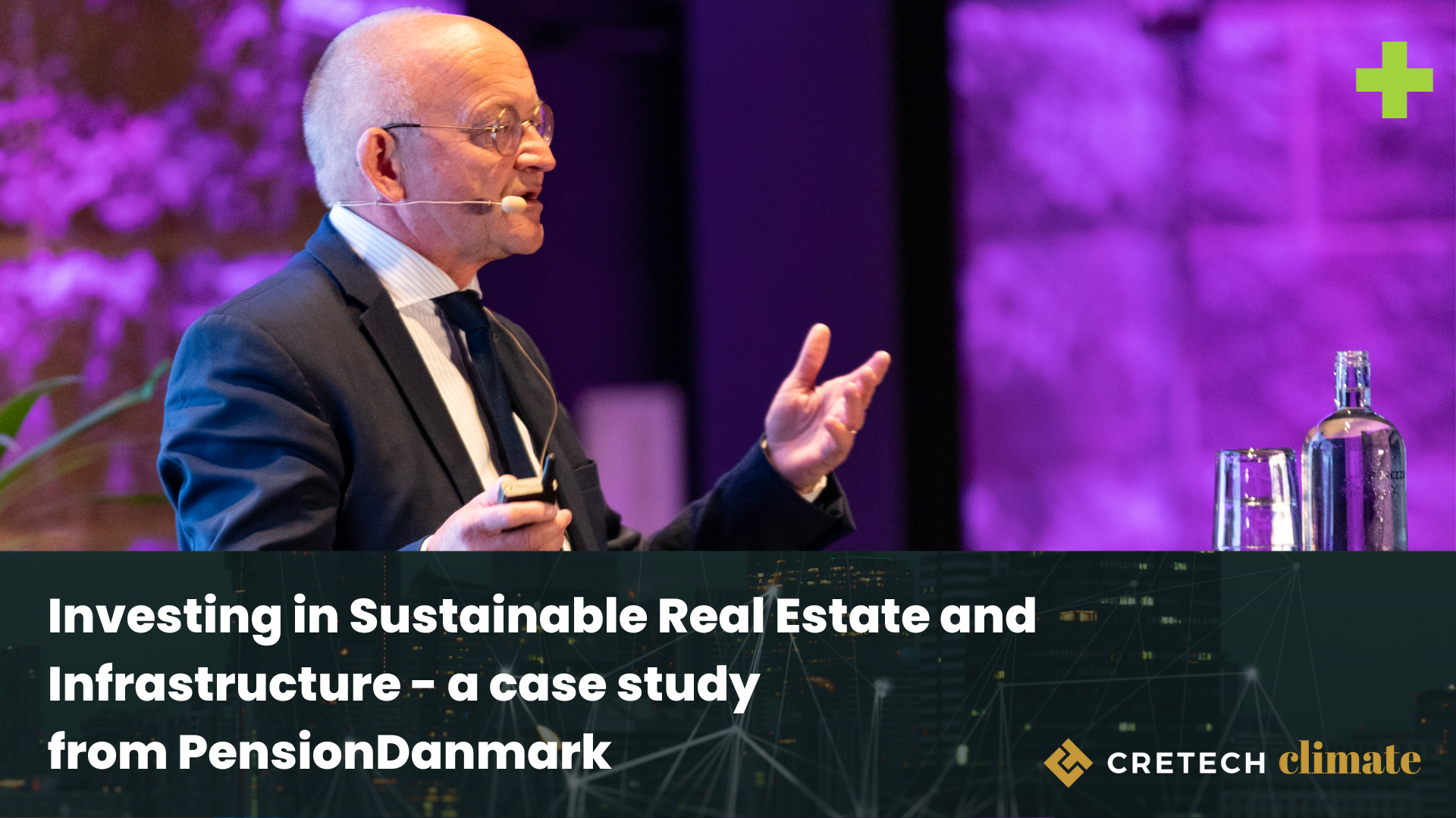 Investing in Sustainable Real Estate and Infrastructure