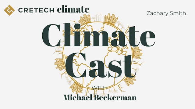 Zachary Smith - Inventing The Way Out of Climate Crisis