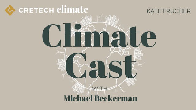 CREtech Climate - Kate Frucher