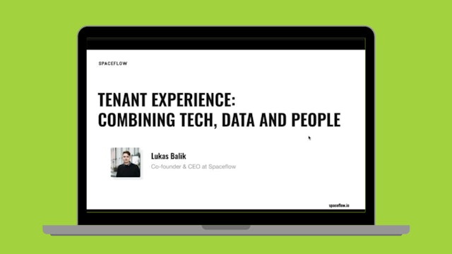 Tenant experience: combining tech, data and people