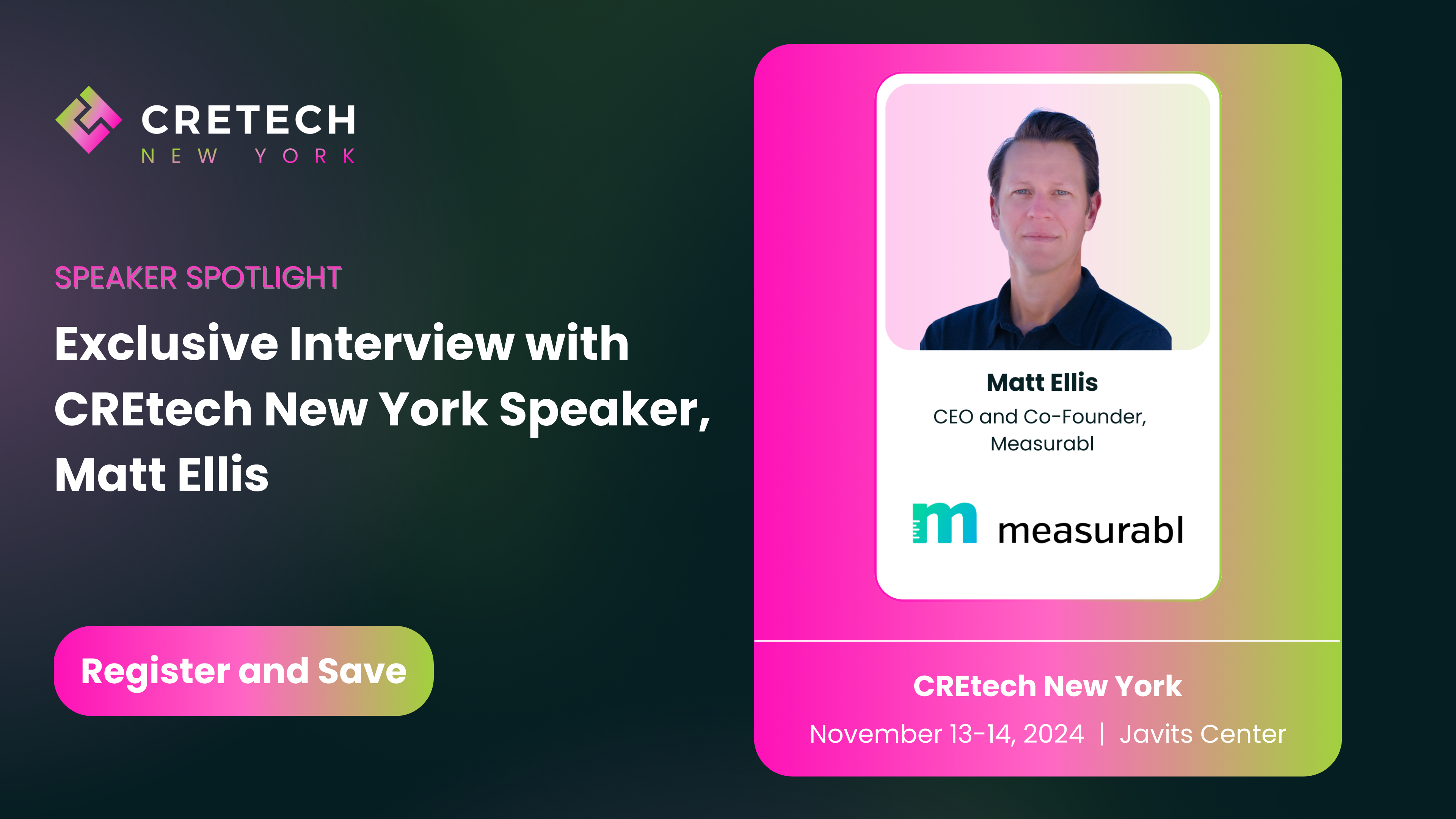 Exclusive Interview with CREtech New York Speaker, Matt Ellis