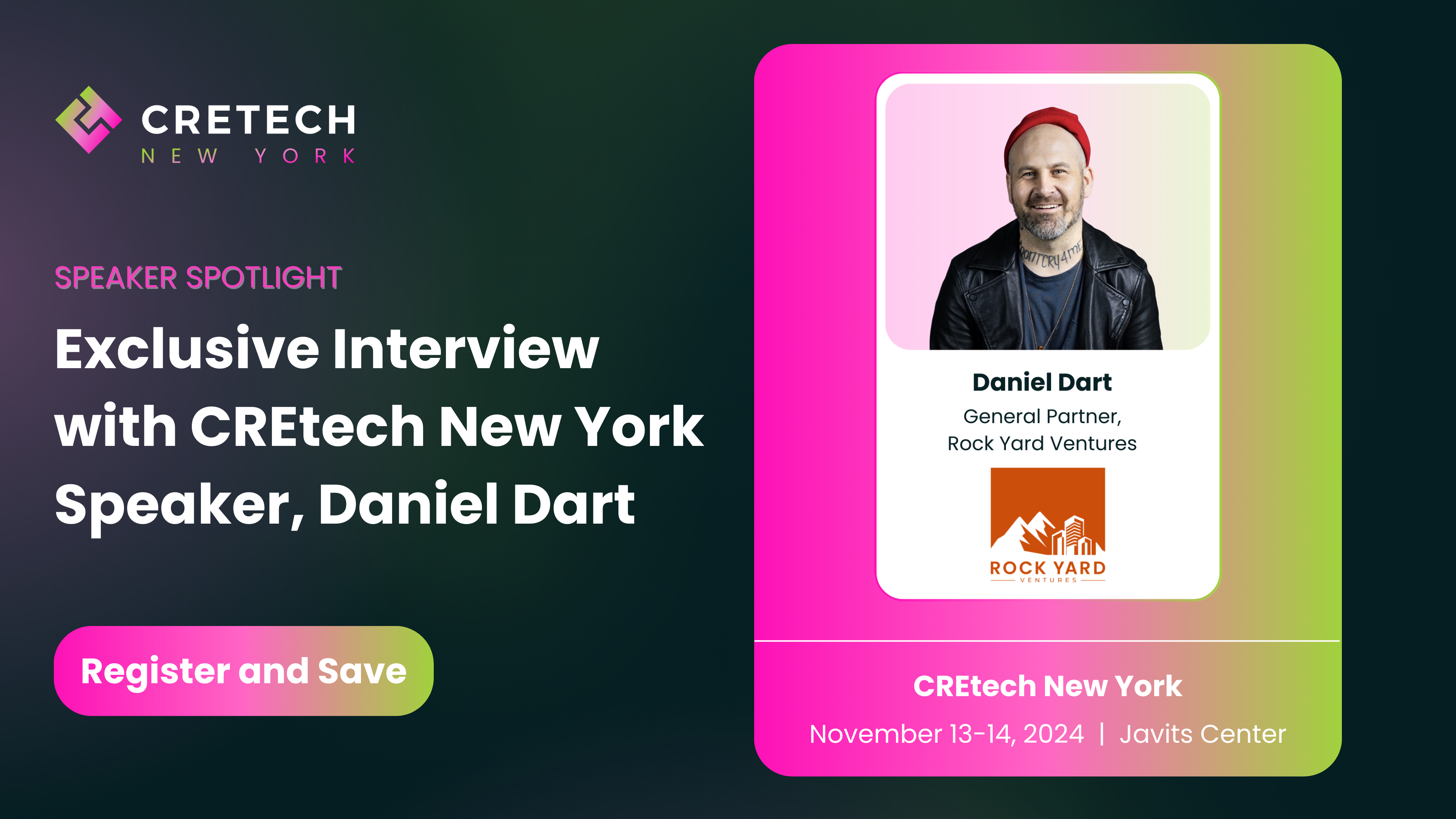 Exclusive Interview with CREtech New York Speaker, Daniel Dart