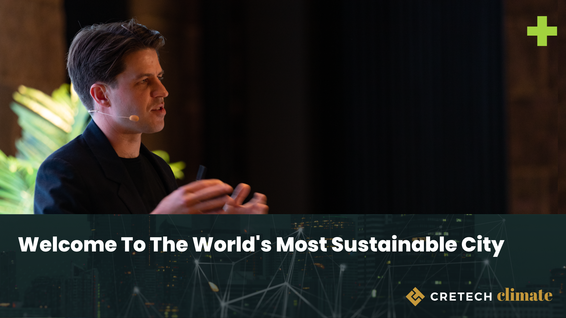 Welcome to the World's Most Sustainable City