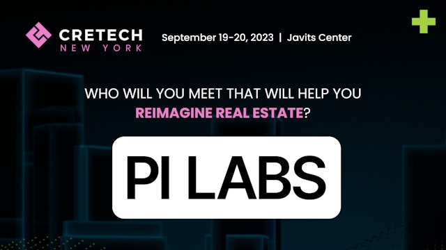 Who You'll Meet at CREtech New York: Pi Labs